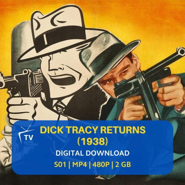 dick-tracy-returns-1938-tv-series-online-streaming-downloads